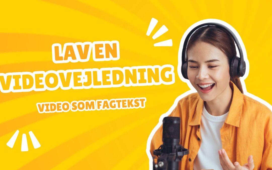 Lad elever lave instruktionsvideoer